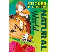 Sticker By Numbers: Natural World (Tascabile)