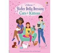 Sticker Dolly Dressing Cats and Kittens: An Adorable Activity Book with Vets, Cat Hotels, and more, for Kids (Ages 5-8)
