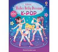 Sticker Dolly Dressing K-pop: An Interactive Sticker Book about Korean Pop Music and Performance for Kids (Ages 4-8)