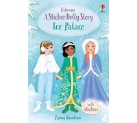 Sticker Dolly Stories: Ice Palace: A Princess Dolls Story: 1