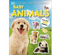 Sticker Encyclopedia Baby Animals (Tascabile) Sticker Encyclopedias