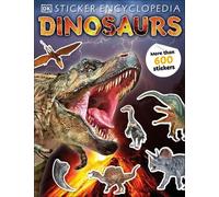 Sticker Encyclopedia Dinosaurs (Tascabile) Sticker Encyclopedias