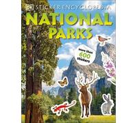 Sticker Encyclopedia National Parks (Tascabile) Sticker Encyclopedias