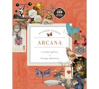 Sticker Studio: Arcana (Paperback): A Sticker Gallery of Vintage Ephemera