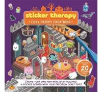 Sticker Therapy: Cosy Creepy Creations (Copertina rigida)