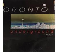 STICKMAN RECORDS PRESENTS / TORONTO UNDERGROUND VOL 1
