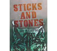 Sticks and Stones