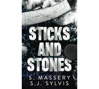 S Massery Sj Sylvis Sticks and Stones (Tascabile)