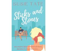 Susie Tate Sticks and Stones (Tascabile) Broken Heart