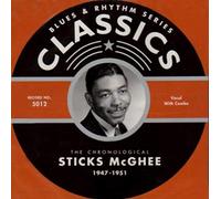 Sticks McGhee - Classics 1947-1951
