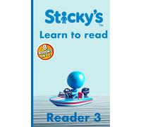 Sticky's Reader 3: Learn to Read 8 Simple Beginner Books for Early Readers (Ages 4 - 6)