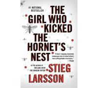 Stieg Larsson The Girl Who Kicked the Hornet's Nest (Tascabile)