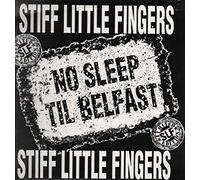 STIFF LITTLE FINGERS - NO SLEEP TIL BELFAST - 4-TRACK EP