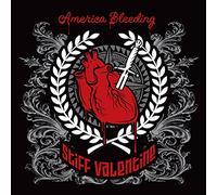 Stiff Valentine - America Bleeding