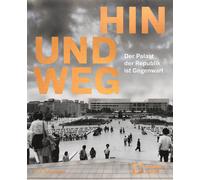 Stiftung Humboldt F Hin und weg - der Palast der Republik ist (Copertina rigida)