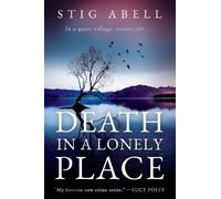 Stig Abell Death in a Lonely Place (Tascabile)