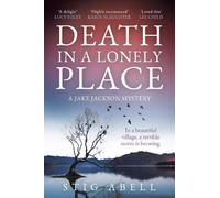 Stig Abell Death in a Lonely Place (Tascabile) Jake Jackson