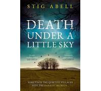 Stig Abell Death Under a Little Sky (Copertina rigida) Jake Jackson