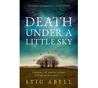 Stig Abell Death Under a Little Sky (Tascabile)