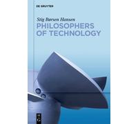 Stig Børsen Hansen Philosophers of Technology (Tascabile)