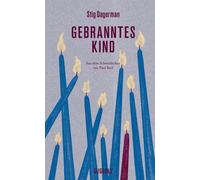 Stig Dagerman Aris Fioretos Paul Berf Gebranntes Kind (Copertina rigida)
