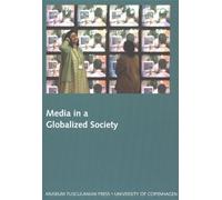 Stig Hjarvard Media in a Globalized Society (Tascabile)