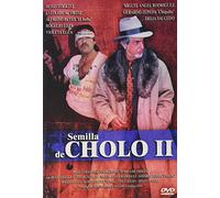Stiglitz/Ortiz/Reyes/Loza - Semilla de Cholo 2