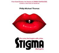 Stigma by Philip Michael Thomas