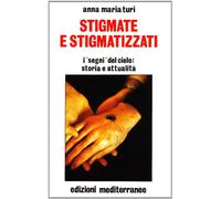 Stigmate e stigmatizzati