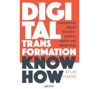 Stijn Viaene Digital Transformation Know How (Tascabile)