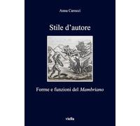 Stile d'autore. Forme e funzioni del Mambriano