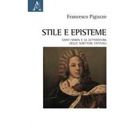 Stile e episteme. Saint-Simon e la letteratura delle scritture fattuali
