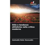 Stile e tendenze stilistiche nella critica moderna