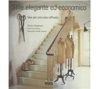 Stile elegante ed economico. Ediz. illustrata