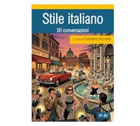 Stile italiano - 50 conversazioni