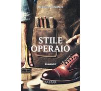 Stile operaio [Paperback] [Feb 24, 2025] Salvatori, Beatrice
