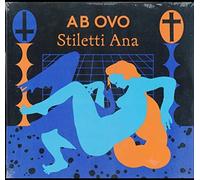 Stiletti Ana - Ab Ovo [VINYL]
