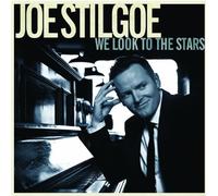 STILGOE, JOE - WE LOOK TO THE STARS