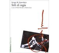 Stili di regia. Narrazione e messa in scena: Leskov, Dumas, Zola, Dostoevskij