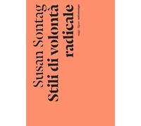 Stili di volontà radicale