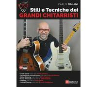 Stili e tecniche dei grandi chitarristi. Metodo