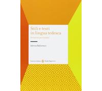 9788843070176 Stili e testi in lingua tedesca. Strumenti per l'analisi - Sabrina