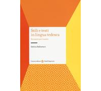 Stili e testi in lingua tedesca. Strumenti per l'analisi - Ballestracci Sabrina