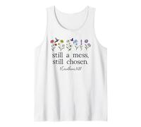 Still a Mess Still Chosen God Bible Verse 1 Corinthians 1:27 Canotta