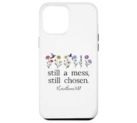 Still a Mess Still Chosen God Bible Verse 1 Corinthians 1:27 Custodia per iPhone 12 Pro Max