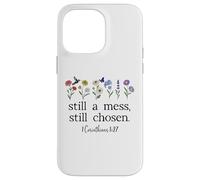 Still a Mess Still Chosen God Bible Verse 1 Corinthians 1:27 Custodia per iPhone 14 Pro Max