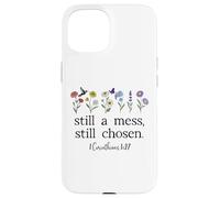 Still a Mess Still Chosen God Bible Verse 1 Corinthians 1:27 Custodia per iPhone 15