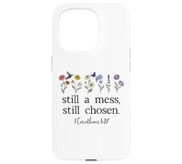 Still a Mess Still Chosen God Bible Verse 1 Corinthians 1:27 Custodia per iPhone 15 Pro