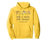 Still a Mess Still Chosen God Bible Verse 1 Corinthians 1:27 Felpa con Cappuccio