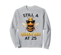 Still a Queen Bee at 25 Birthday for Women Funny Bee Citazione Felpa